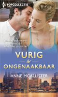 Vurig & ongenaakbaar - Anne McAllister - ebook - thumbnail