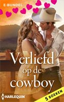 Verliefd op de cowboy - RaeAnne Thayne, Ann Major, Kathie DeNosky, Wendy Warren, Stella Bagwell - ebook