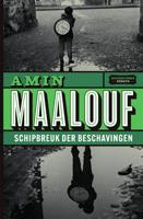 Schipbreuk der beschavingen - Amin Maalouf - Paperback (9789002269226)