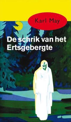 De schrik van het Ertsgebergte - Karl May - ebook