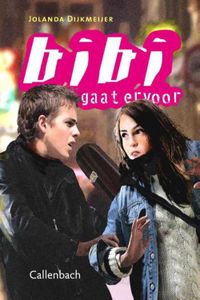 Bibi gaat ervoor - Jolanda Dijkmeijer - ebook