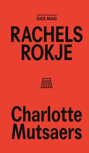 Rachels rokje - Charlotte Mutsaers - ebook