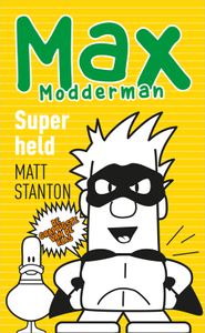 Superheld - Matt Stanton - ebook