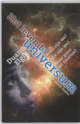 Het levende universum - Duane Elgin - ebook