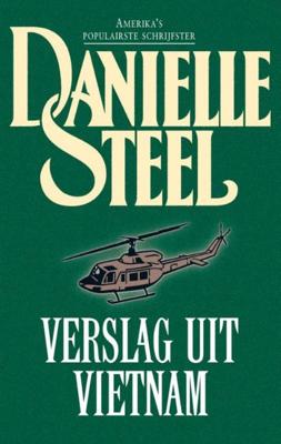 Verslag uit Vietnam - Danielle Steel - ebook