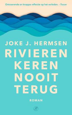 Rivieren keren nooit terug - Joke J. Hermsen - Paperback (9789029535304)