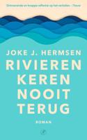 Rivieren keren nooit terug - Joke J. Hermsen - Paperback (9789029535304)