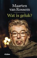 Wat is geluk? - Maarten van Rossem - ebook - thumbnail