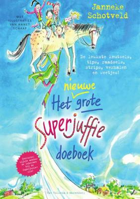 Het nieuwe grote Superjuffie doeboek - Janneke Schotveld - Paperback (9789000362462) Het nieuwe grote Superjuffie doeboek - Janneke Schotveld - Paperback (9789000362462)