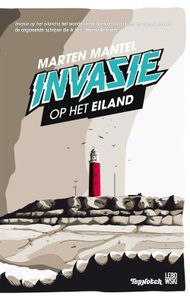 Invasie op het eiland - Marten Mantel - ebook