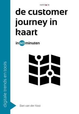 De customer journey in kaart in 60 minuten - Bart van der Kooi - Paperback (9789461262400)