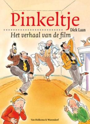 Pinkeltje Het verhaal van de film - Dick Laan - eBook (9789000309566) Pinkeltje Het verhaal van de film - Dick Laan - eBook (9789000309566)