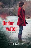 Onder water - Julia Keller - eBook (9789026138782)