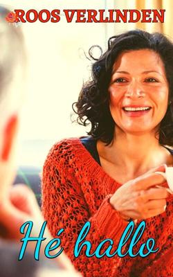 Hé hallo - Roos Verlinden - eBook (9789462175976)