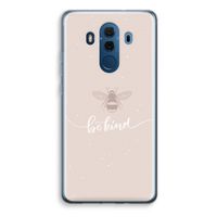 Be(e) kind: Huawei Mate 10 Pro Transparant Hoesje - thumbnail