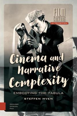 Cinema and narrative complexity - Steffen Hven - eBook (9789048530250) Cinema and narrative complexity - Steffen Hven - eBook (9789048530250)