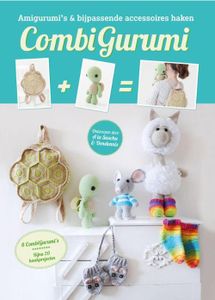 Combi Gurumi - Sasha Blase-Van Wagtendonk, Dennis van den Brink - ebook