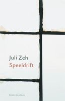 Speeldrift - Juli Zeh - ebook