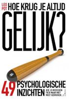 Hoe krijg je altijd gelijk? - Leo Pot - ebook