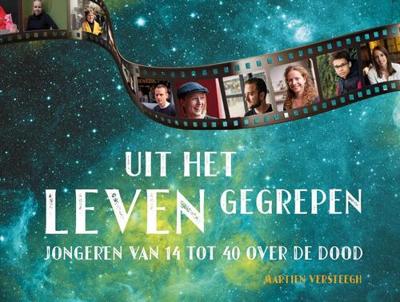 Uit het leven gegrepen - Martien Versteegh - Paperback (9789491190643)