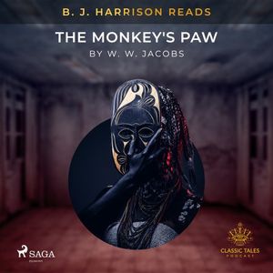 B.J. Harrison Reads The Monkey's Paw