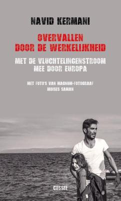 Overvallen door de werkelijkheid - Navid Kermani - Paperback (9789059366718)