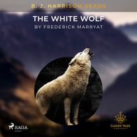 B.J. Harrison Reads The White Wolf - thumbnail