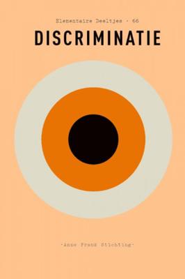 Anne Frank Stichting Elementaire Deeltjes 66   Discriminatie