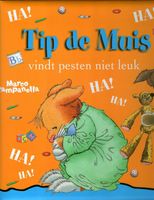 Tip de Muis vindt pesten niet leuk