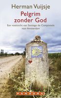 Pelgrim zonder god - Herman Vuijsje - ebook