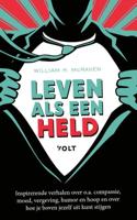 Leven als een held - Admiraal McRaven - Paperback (9789021429281)