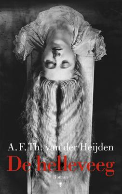 De helleveeg - A.F.Th. van der Heijden - eBook (9789023484011) De helleveeg - A.F.Th. van der Heijden - eBook (9789023484011)