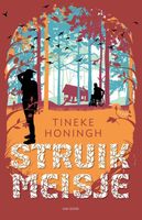 Struikmeisje - Tineke Honingh - ebook