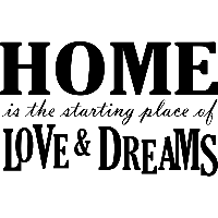 Home is a starting place - Muursticker