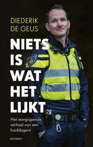 Niets is wat het lijkt - Diederik De Geus - ebook