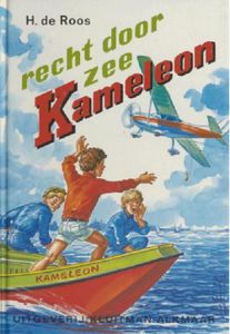 Recht door zee, Kameleon - H. de Roos - ebook