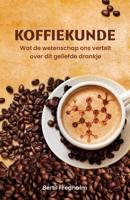 Koffiekunde - Bertil Fredholm - Paperback (9789085717744)