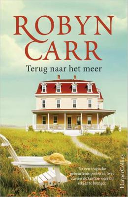 Terug naar het meer - Robyn Carr - Paperback (9789402701937) Terug naar het meer - Robyn Carr - Paperback (9789402701937)