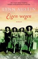 Eigen wegen - Lynn Austin - Paperback (9789043530156)
