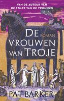 De vrouwen van Troje - Pat Barker - ebook - thumbnail