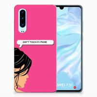 Huawei P30 Silicone-hoesje Woman Don't Touch My Phone