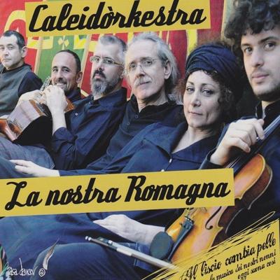 La Nostra Romagna - CD (0885016005825)