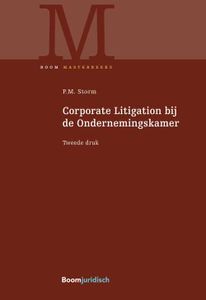 Corporate Litigation bij de Ondernemingskamer - P.M. Storm - ebook