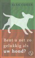 Bent u net zo gelukkig als uw hond? (Hardback)