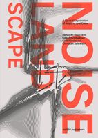 Noise landscape - Benedikt Boucsein, Kees Christiaanse, Eirini Kasioumi, Christian Salewski - ebook - thumbnail