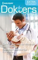 Dokter om van te dromen ; Een klein wondertje - Carol Marinelli, Sue MacKay - ebook - thumbnail