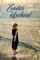 Zonder afscheid - Gabi de Ridder - ebook - thumbnail