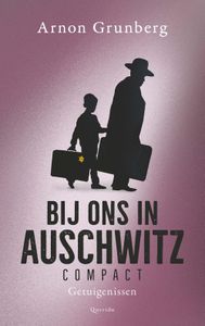 Bij ons in Auschwitz compact - Arnon Grunberg - ebook