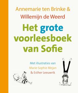 Het grote voorleesboek van Sofie - Annemarie ten Brinke, Willemijn de Weerd, Esther Leeuwrik - ebook