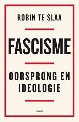 Fascisme - Robin Te Slaa - Paperback (9789024451364)